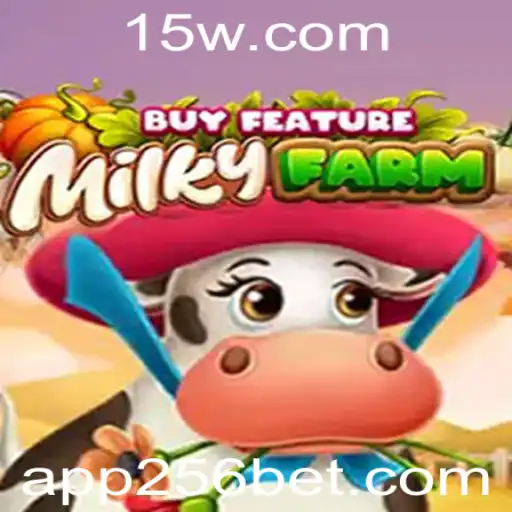 MilkyFarmBuyFeature: Descubra o Novo Fenômeno dos Jogos com Aposta de 256 Bet